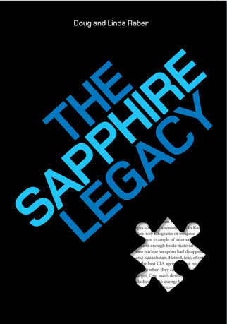 The Sapphire Legacy by Doug and Linda Raber